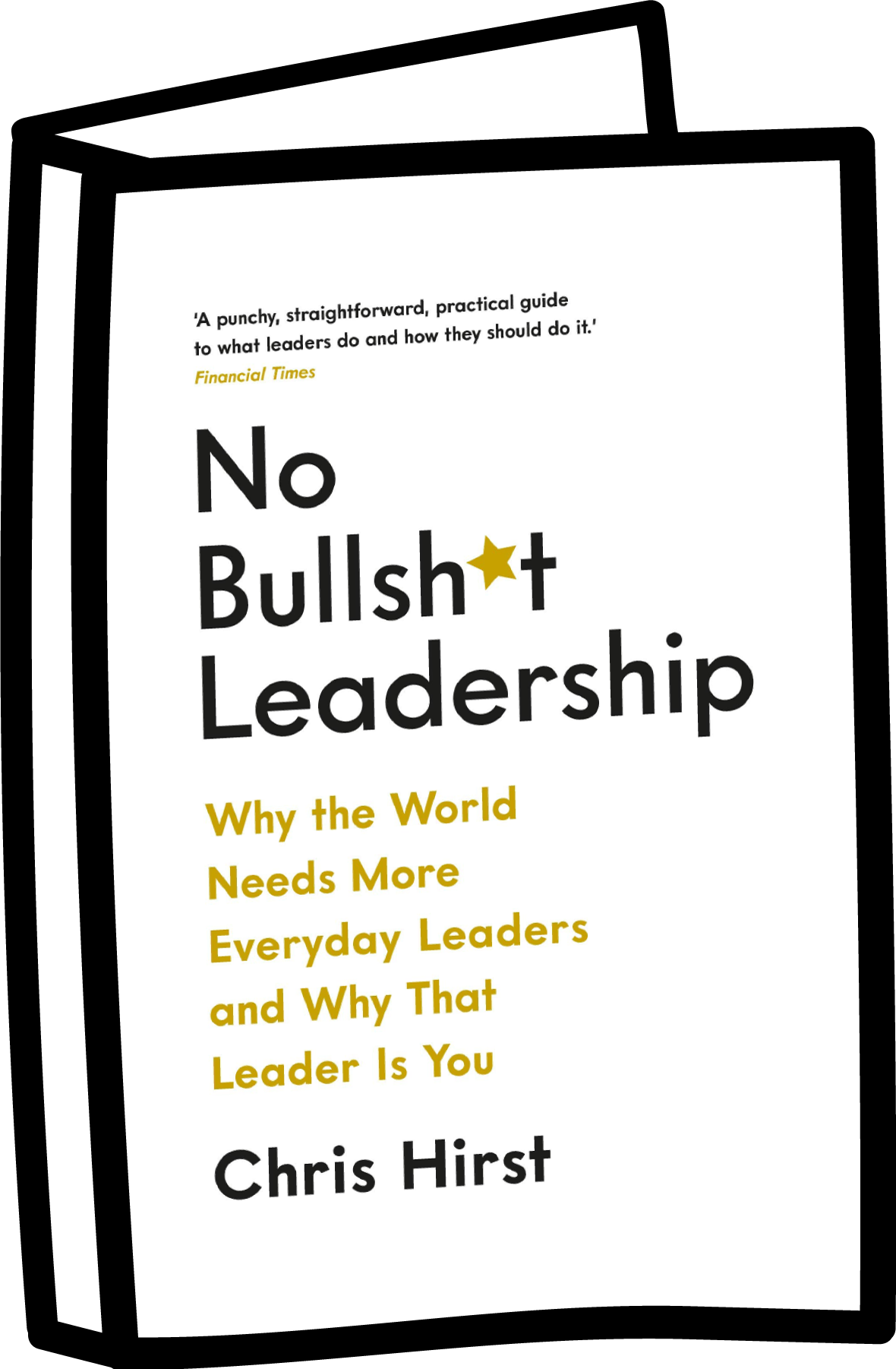 No Bullsh*t Leadership book cover